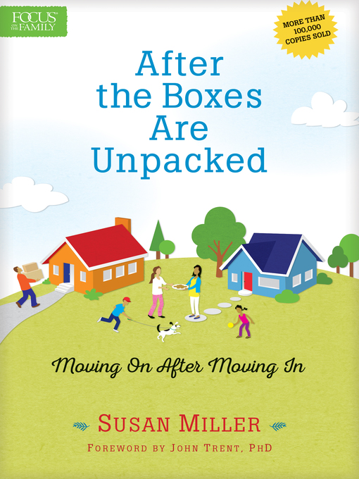 Title details for After the Boxes Are Unpacked by Susan Miller - Available